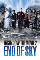 High & Low: End of Sky (2017)