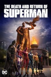 Download Film The Death and Return of Superman (2019) Full Movie Subtitle Indonesia