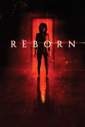 Download Film Reborn (2018) Full Movie Subtitle Indonesia
