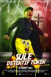 Download Film Sule Detektif Tokek (2013)