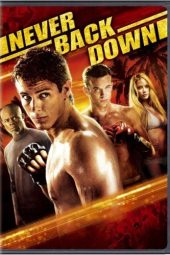 Download Film Never Back Down (2008) Subtitle Indonesia Full Movie Nonton Streaming