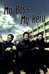 My Boss My Hero (2001)